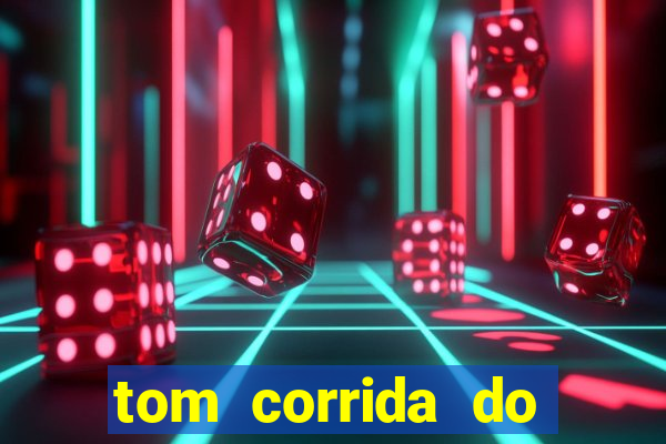 tom corrida do ouro dinheiro infinito